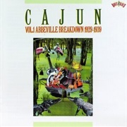 Various Artists – Cajun Vol. 1: Abbeville Breakdown
