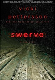 Swerve (Vicki Pettersson)