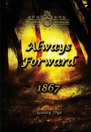 Always Forward (Ginny Dye)