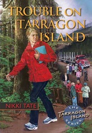 Trouble on Tarragon Island (Nikki Tate)