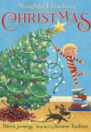 Naughty Claudines Christmas (Patrick Jennings)