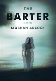 The Barter (Siobhan Adcock)