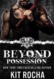 Beyond Possession (Kit Rocha)