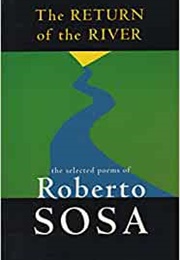 Return to the River (Roberto Sosa)