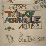 Secret Diary of Adrian Mole,The