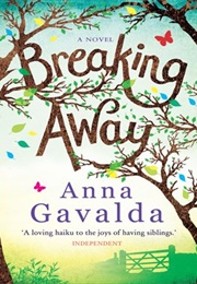 Breaking Away (Anna Gavalda)