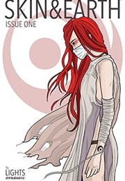 Skin & Earth #1 (Lights)