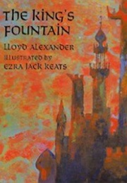The King's Fountain (Lloyd Alexander)
