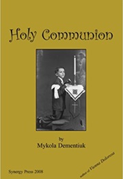 Holy Communion (Mykola Dementiuk)