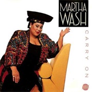 Martha Wash - Carry On