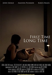 First Time Long Time (2009)