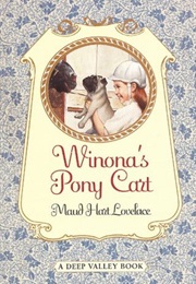 Winona&#39;s Pony Cart (Maud Hart Lovelace)