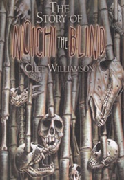 The Story of Noichi the Blind (Chet Williamson)