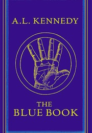 The Blue Book (A.L. Kennedy)