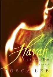 Havah : The Story of Eve (Tosca Lee)