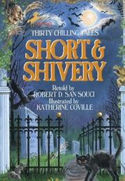 Short and Shivery Stories