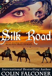 Silk Road (Colin Falconer)
