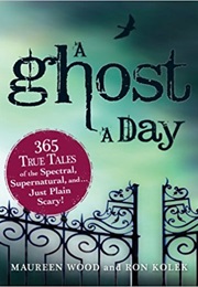 A Ghost a Day (Maureen Wood)