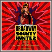 Broadway Bounty Hunter