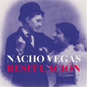 60. Nacho Vegas – «Resituación» (2014)