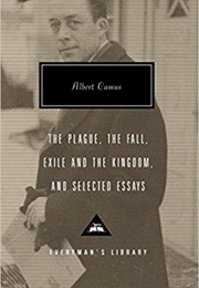 The Plague, the Fall, Exile and the Kingdom (Albert Camus)