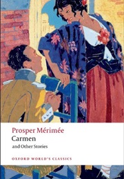 Carmen and Other Stories (Prosper Mérimée)