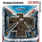 The Fabulous Thunderbirds - Hot Stuff