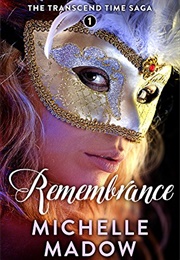 Remembrance (Michelle Madow)