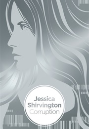 Corruption (Jessica Shirvington)