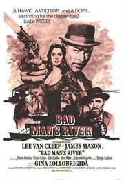 Bad Man&#39;s River (1971)