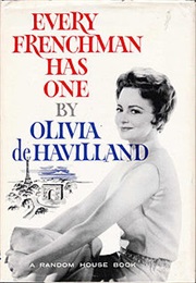 Every Frenchman Has One (Olivia Dehavilland)