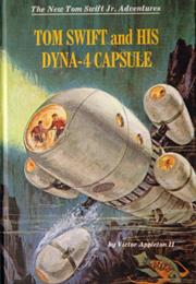 Tom Swift and His Dyna-4 Capsule