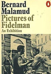 Pictures of Fidelman: An Exhibition (Bernard Malamud)