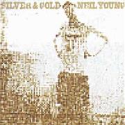 Silver and Gold Neil Young