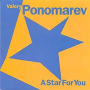 Valery Ponomarev ‎– a Star for You