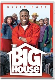 The Big House (2004)