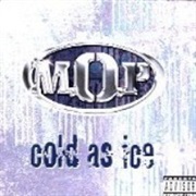 M.O.P. - Cold as Ice