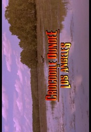 Crocodile Dundee in Los Angeles. (2001)