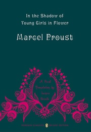 In the Shadow of Young Girls in Flower (Marcel Proust)