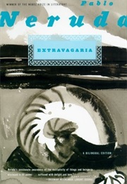 Extravagaria (Pablo Neruda)