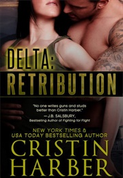 Delta: Retribution (Cristin Harber)