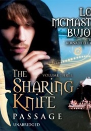The Sharing Knife, Volume 3: Passage (Lois McMaster Bujold)