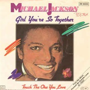 Michael Jackson- Girl Your So Together