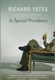 A Special Providence (Richard Yates)