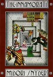 The Inamorati (Midori Snyder)