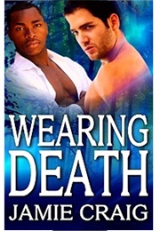 Wearing Death (Jamie Craig)