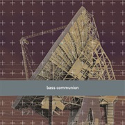 Bass Communion-I