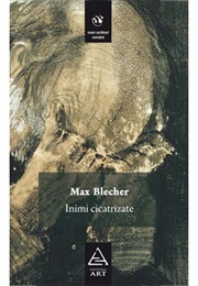 Inimi Cicatrizate (Max Blecher)