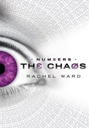 Numbers 2: The Chaos (Rachel Ward)
