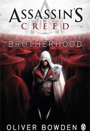Assassin&#39;s Creed Brotherhood (Oliver Bowden)